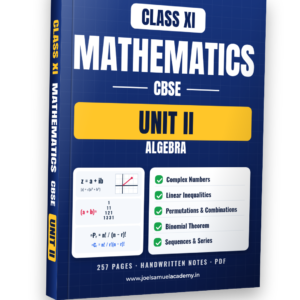 CBSE Class 11 Mathematics — Unit II: Algebra