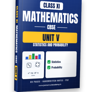 CBSE Class 11 Mathematics — Unit V: Statistics and Probability