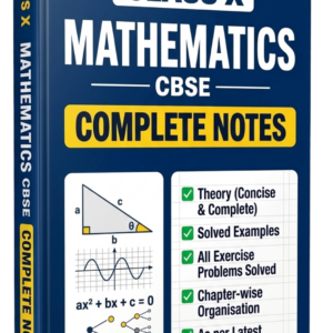 Class 10 Mathematics — Complete Handwritten Notes