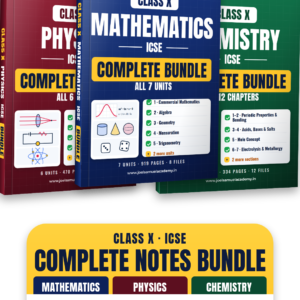 ICSE Class 10 — Mathematics, Physics & Chemistry Bundle