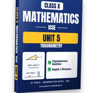 ICSE Class 10 Mathematics — Unit 5: Trigonometry